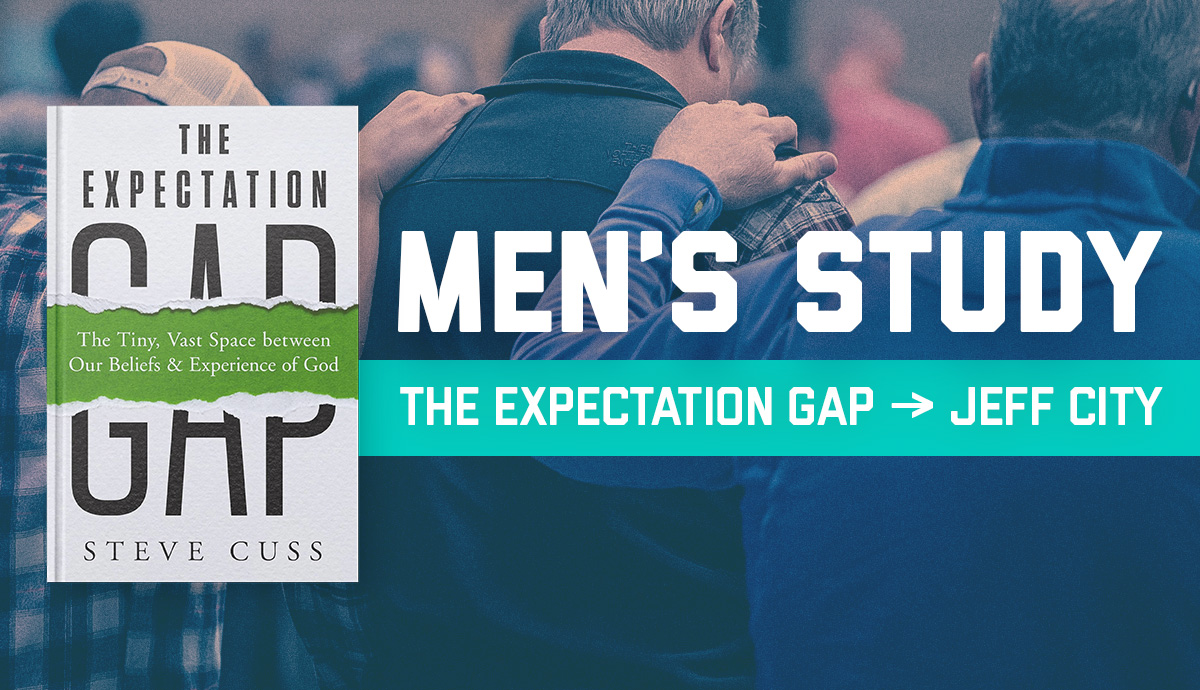 Men's Study: The Expectation Gap - Jeff City